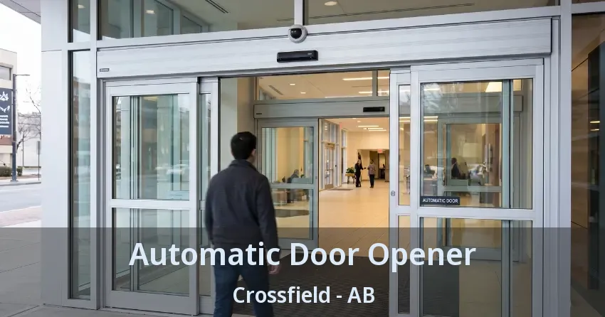 Automatic Door Opener Crossfield - AB