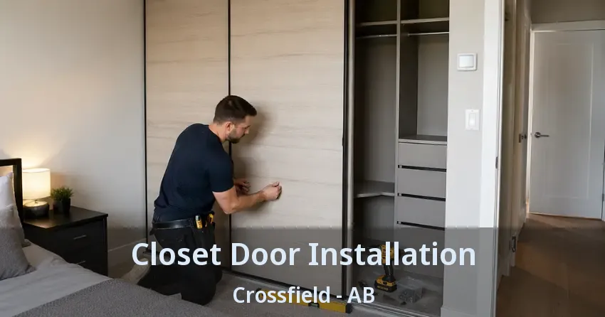 Closet Door Installation Crossfield - AB