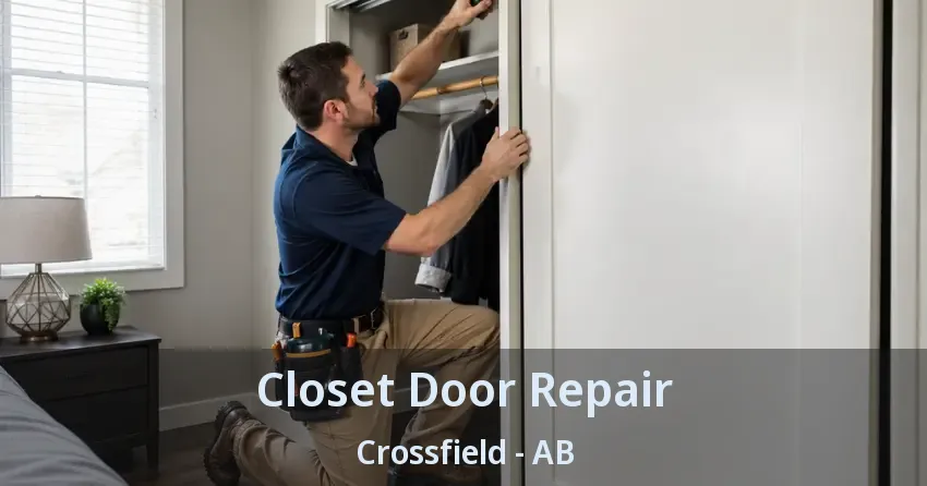 Closet Door Repair Crossfield - AB