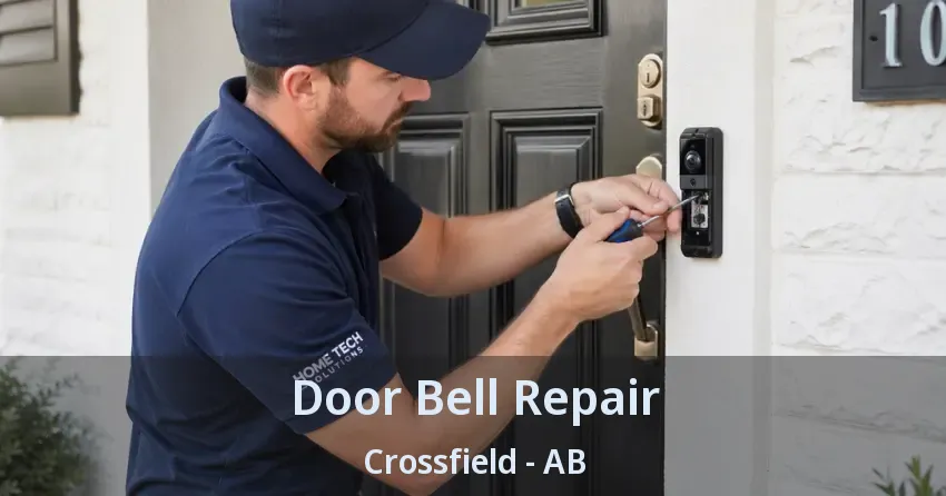 Door Bell Repair Crossfield - AB
