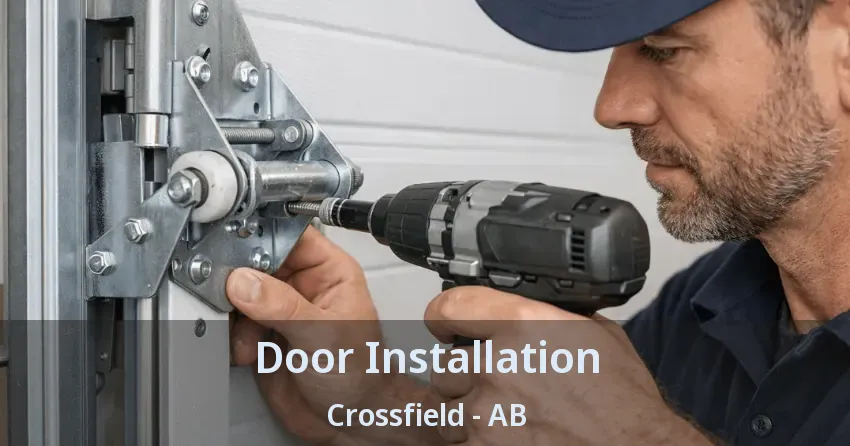 Door Installation Crossfield - AB