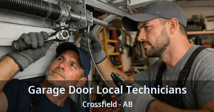 Garage Door Local Technicians Crossfield - AB