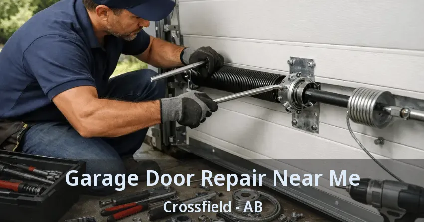 Garage Door Repair Near Me Crossfield - AB