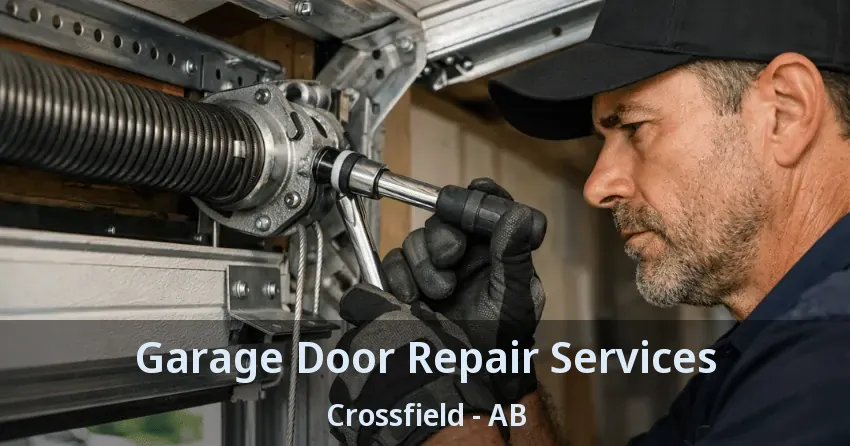 Garage Door Repair Services Crossfield - AB