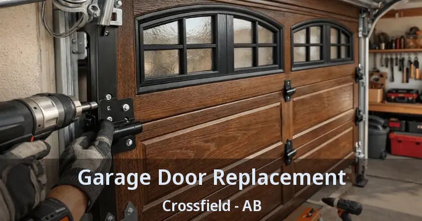 Garage Door Replacement Crossfield - AB