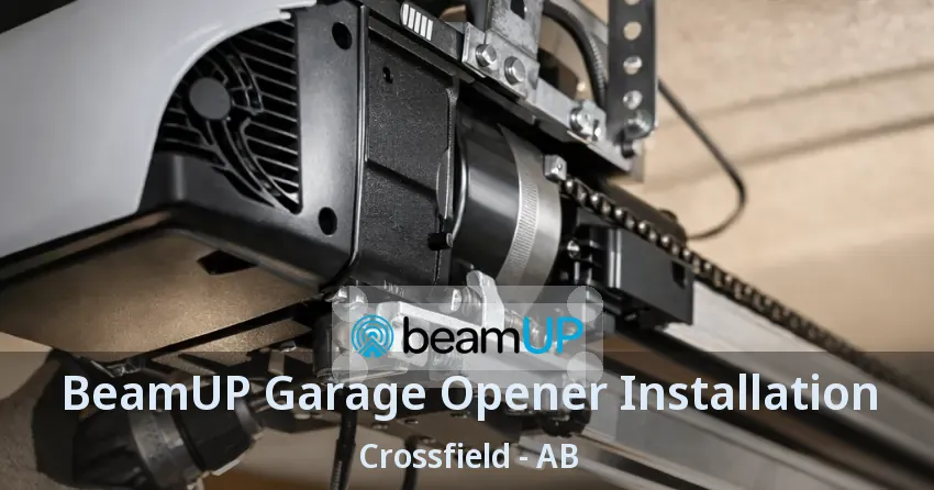 BeamUP Garage Opener Installation Crossfield - AB