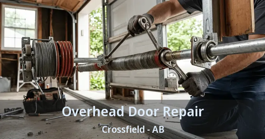 Overhead Door Repair Crossfield - AB Overhead Door Repair Crossfield - AB