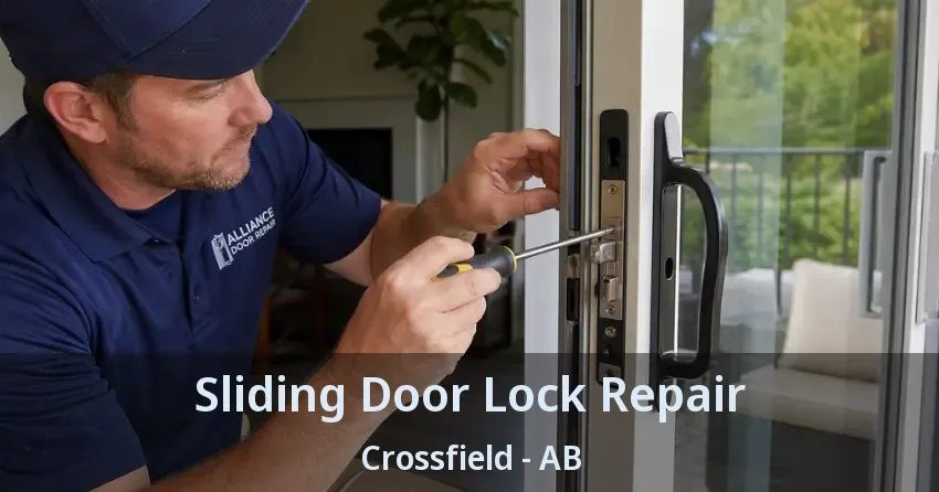 Sliding Door Lock Repair Crossfield - AB