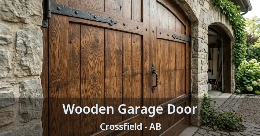 Wooden Garage Door Crossfield - AB